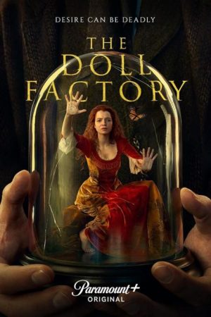 مسلسل The Doll Factory الموسم الاول الحلقة 2 مترجمة