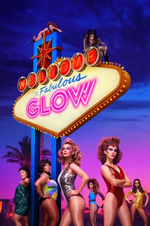 مسلسل GLOW الموسم الثالث الحلقة 10 والاخيرة