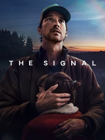 مسلسل The Signal الموسم الاول الحلقة 4 والاخيرة مترجمة