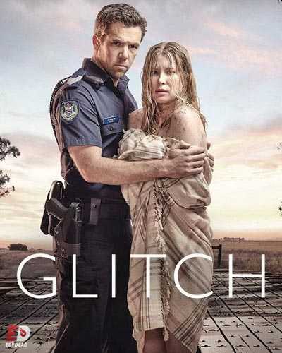 مسلسل Glitch الموسم الاول الحلقة 2 مترجمة