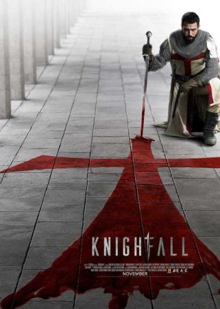 مسلسل Knightfall الموسم الاول الحلقة 10 والاخيرة مترجمة