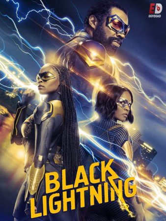 مسلسل Black Lightning الموسم الرابع الحلقة 13 والاخيرة مترجمة