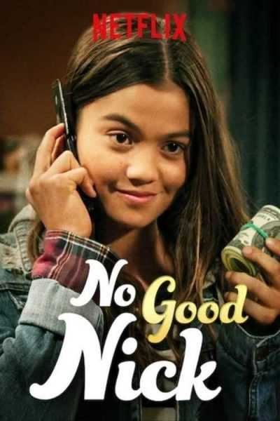 مسلسل No Good Nick الموسم الثاني الحلقة 10 والاخيرة مترجمة