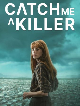 مسلسل Catch Me a Killer الموسم الاول الحلقة 11 والاخيرة مترجمة