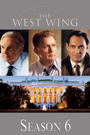 مسلسل The West Wing الموسم السادس الحلقة 22 والاخيرة مترجمة