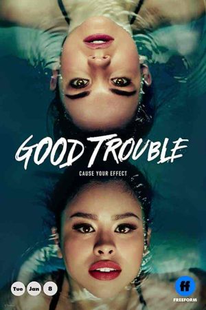 مسلسل Good Trouble الموسم الاول الحلقة 13 والاخيرة مترجمة