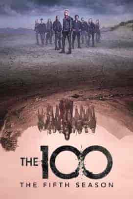 مسلسل The 100 الموسم الخامس الحلقة 13 الثالثة عشر والاخيرة مترجمة