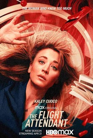 مسلسل The Flight Attendant الموسم الثاني الحلقة 8 والاخيرة مترجمة