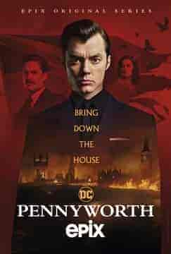 مسلسل Pennyworth الموسم الثاني الحلقة 10 والاخيرة مترجمة