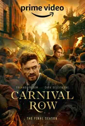 مسلسل Carnival Row الموسم الثاني الحلقة 9 التاسعة