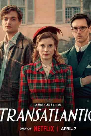 مسلسل Transatlantic الموسم الاول الحلقة 7