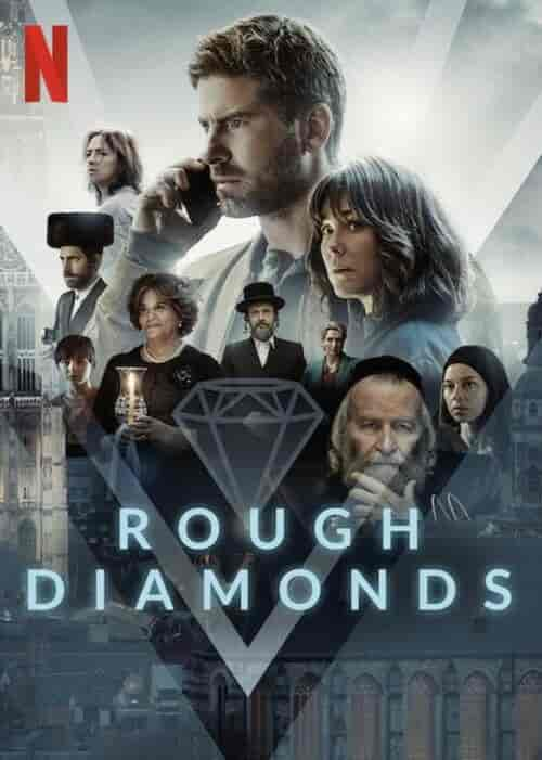 مسلسل Rough Diamonds الموسم الاول الحلقة 8 الثامنة والاخيرة