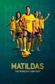 مسلسل Matildas: The World at Our Feet الموسم الاول الحلقة 6 السادسة والاخيرة