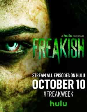 مسلسل Freakish الموسم الموسم الاول الحلقة 10 والاخيرة