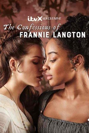 مسلسل The Confessions of Frannie Langton الموسم الاول الحلقة 4 والاخيرة مترجمة