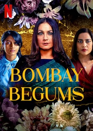 مسلسل Bombay Begums الموسم الاول الحلقة 6 والاخيرة مترجمة