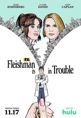 مسلسل Fleishman Is in Trouble الموسم الاول الحلقة 8 والاخيرة مترجمة