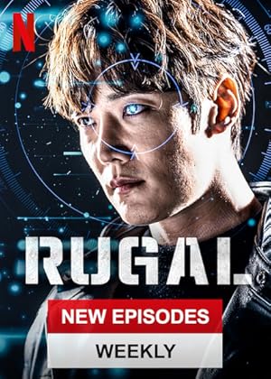 مسلسل Rugal الموسم الاول الحلقة 16 والاخيرة مترجمة