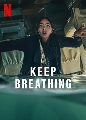 مسلسل Keep Breathing الموسم الاول الحلقة 6 والاخيرة