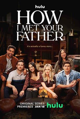 مسلسل How I Met Your Father الموسم الاول الحلقة 10 والاخيرة مترجمة