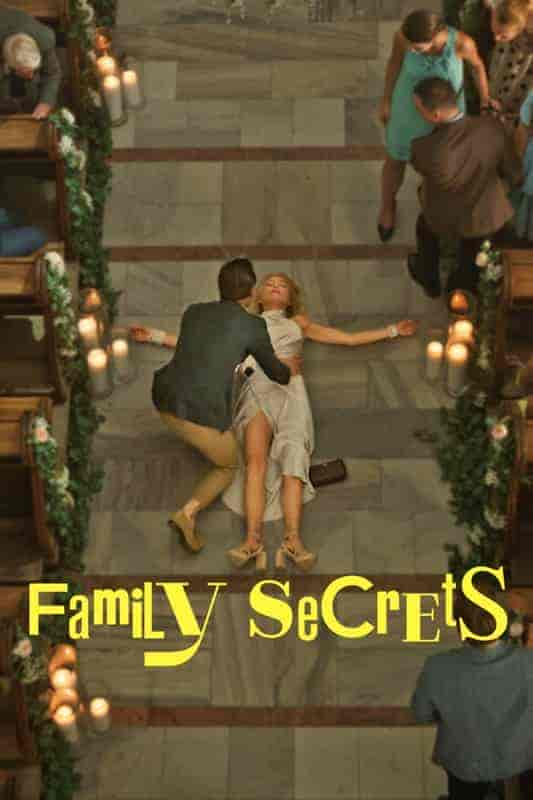 مسلسل Family Secrets الموسم الاول الحلقة 8 والاخيرة مترجمة