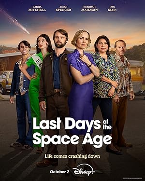 مسلسل Last Days of the Space Age الموسم الاول الحلقة 7 مترجمة