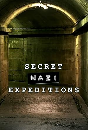 مسلسل Secret Nazi Expeditions الموسم الاول الحلقة 6 والاخيرة مترجمة