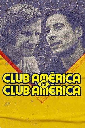 مسلسل Club América vs. Club América الموسم الاول الحلقة 6 والاخيرة مترجمة