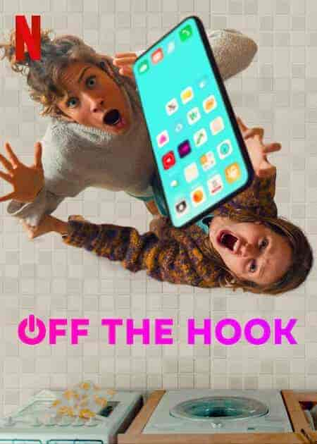 مسلسل Off the Hook الموسم الاول الحلقة 6 والاخيرة مترجمة