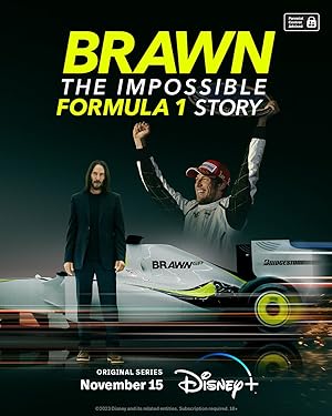 مسلسل Brawn: The Impossible Formula 1 Story الموسم الاول الحلقة 4 والاخيرة