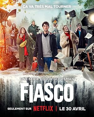 مسلسل Fiasco الموسم الاول الحلقة 5 مترجمة