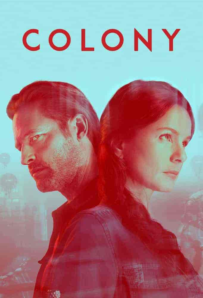 مسلسل Colony الموسم الاول الحلقة 10 والاخيرة