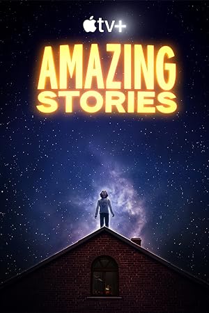 مسلسل Amazing Stories الموسم الاول الحلقة 5 والاخيرة مترجمة