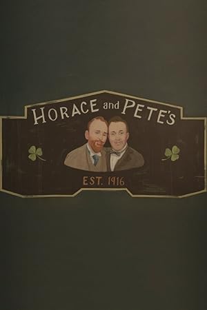 مسلسل Horace and Pete الموسم الاول الحلقة 8 مترجمة