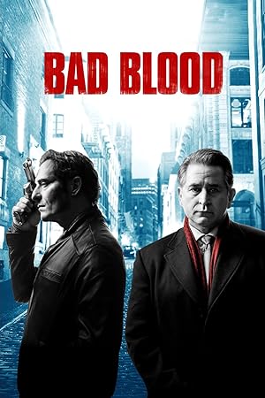 مسلسل Bad Blood الموسم الاول الحلقة 6 والاخيرة مترجمة