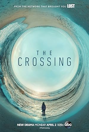 مسلسل The Crossing الموسم الاول الحلقة 9 مترجمة