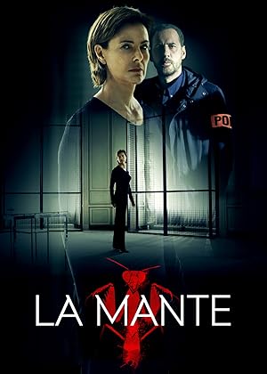 مسلسل La Mante الموسم الاول الحلقة 6 والاخيرة مترجمة