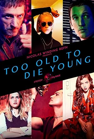 مسلسل Too Old to Die Young الموسم الاول الحلقة 8 مترجمة