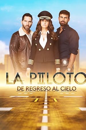 مسلسل La Piloto الموسم الاول الحلقة 80 والاخيرة مترجمة