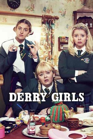 مسلسل Derry Girls الموسم الاول الحلقة 6 والاخيرة