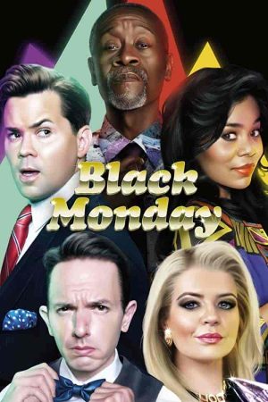 مسلسل Black Monday الموسم الثالث الحلقة 10 والاخيرة مترجمة