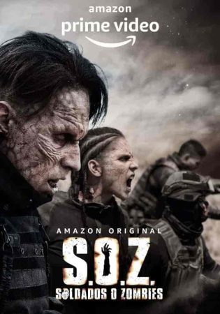 مسلسل S.O.Z: Soldados o Zombies الموسم الاول الحلقة 8 والاخيرة مترجمة