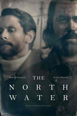 مسلسل The North Water الموسم الاول الحلقة 5 والاخيرة مترجمة