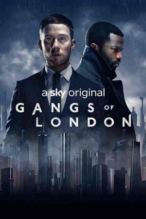 مسلسل Gangs of London الموسم الاول الحلقة 10 والاخيرة  مترجمة