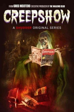 مسلسل Creepshow الموسم الاول الحلقة 6 والاخيرة مترجمة