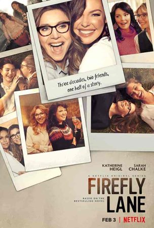 مسلسل Firefly Lane الموسم الاول الحلقة 10 والاخيرة مترجمة