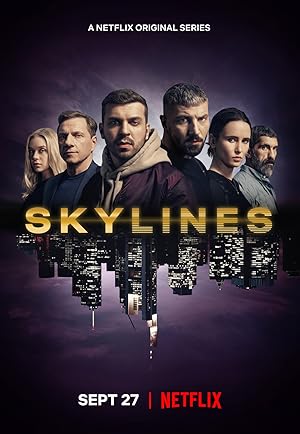 مسلسل Skylines الموسم الاول الحلقة 6 والاخيرة مترجمة