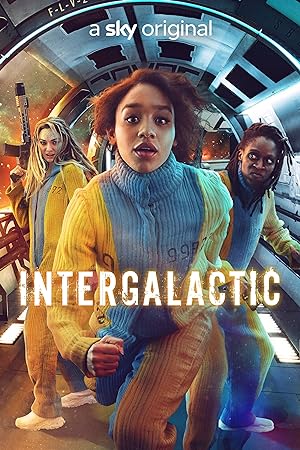 مسلسل Intergalactic الموسم الاول الحلقة 7 مترجمة