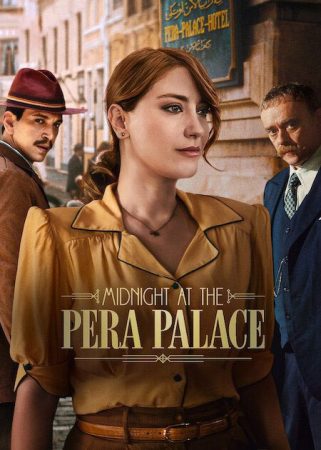 مسلسل Midnight at the Pera Palace الموسم الثاني الحلقة 8 والاخيرة مترجمة