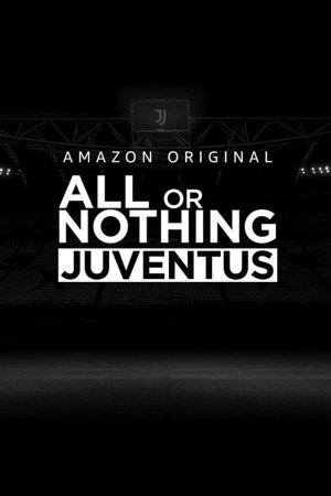 مسلسل All or Nothing: Juventus الموسم 1 الحلقة 1